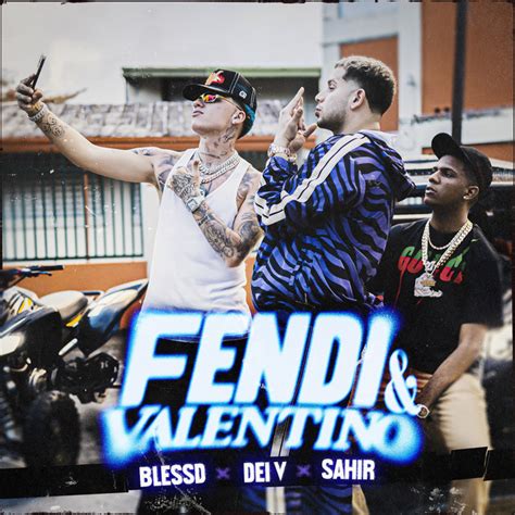 Letra de Fendi & Valentino de Blessd 